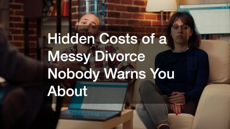 Hidden Costs of a Messy Divorce Nobody Warns You About